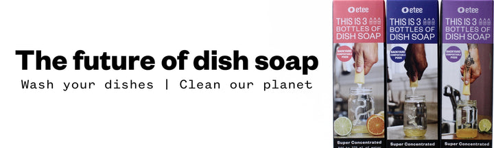 https://www.shopetee.com/cdn/shop/files/Liquid-Dish-Soap-Concentrate-banner-min_copy_9c1024b9-9ee5-4230-bd65-2b407233ee32_720x.jpg?v=1704240915